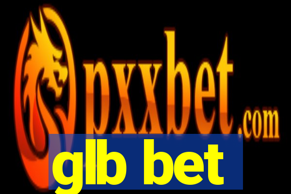 glb bet